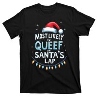 Most Likely To Queef On Santas Lap Offensive Christmas T-Shirt