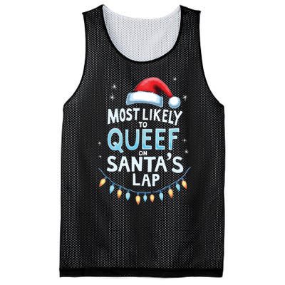 Most Likely To Queef On Santas Lap Offensive Christmas Mesh Reversible Basketball Jersey Tank