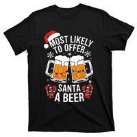 Most Likely To Offer Santa A Beer Christmas Drinking T-Shirt