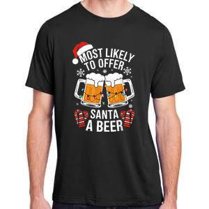 Most Likely To Offer Santa A Beer Christmas Drinking Adult ChromaSoft Performance T-Shirt