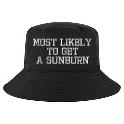 Most Likely To Get A Sunburn Cool Comfort Performance Bucket Hat