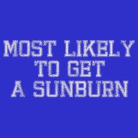 Most Likely To Get A Sunburn Tall T-Shirt