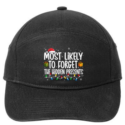 Most Likely To Forget The Hidden Presents Family Christmas 7-Panel Snapback Hat