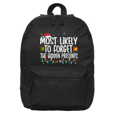 Most Likely To Forget The Hidden Presents Family Christmas 16 in Basic Backpack