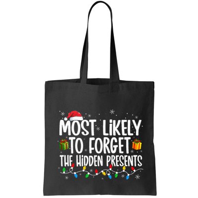 Most Likely To Forget The Hidden Presents Family Christmas Bag