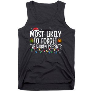 Most Likely To Forget The Hidden Presents Family Christmas Tank Top