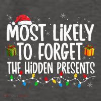Most Likely To Forget The Hidden Presents Family Christmas Vector Backpack