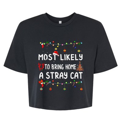 Most Likely To Christmas Funny Matching Family Pajamas Bella+Canvas Jersey Crop Tee