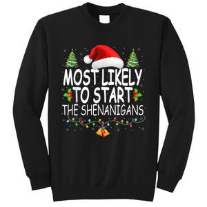 Most Likely To Start The Shenanigans Shirt Family Christmas Sweatshirt