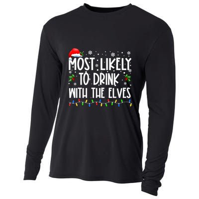 Most Likely To Drink With The Elves Elf Drinking Christmas Cooling Performance Long Sleeve Crew