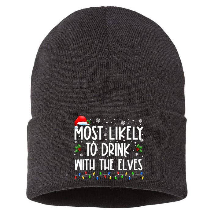 Most Likely To Drink With The Elves Elf Drinking Christmas Sustainable Knit Beanie