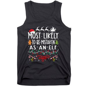 Most Likely To Be Mistaken As An Elf Family Christmas Tank Top