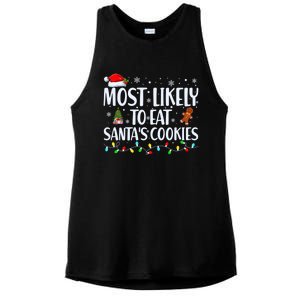 Most Likely To Eat SantaS Cookies Funny Christmas Cool Gift Ladies PosiCharge Tri-Blend Wicking Tank