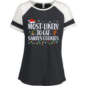 Most Likely To Eat SantaS Cookies Funny Christmas Cool Gift Enza Ladies Jersey Colorblock Tee