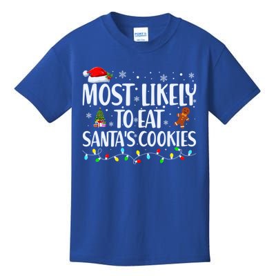 Most Likely To Eat SantaS Cookies Funny Christmas Cool Gift Kids T-Shirt