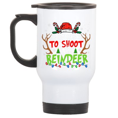 Most Likely To Shoot The Reindeer Christmas Stainless Steel Travel Mug