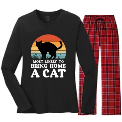 Most Likely To Bring Home A Cat Women's Long Sleeve Flannel Pajama Set 