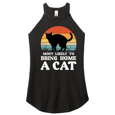 Most Likely To Bring Home A Cat Women’s Perfect Tri Rocker Tank