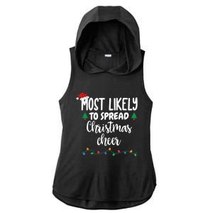 Most Likely To Spread Christmas Cheer Funny Family Christmas Cool Gift Ladies PosiCharge Tri-Blend Wicking Draft Hoodie Tank