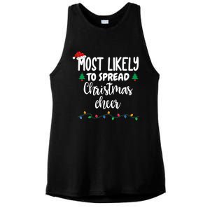 Most Likely To Spread Christmas Cheer Funny Family Christmas Cool Gift Ladies PosiCharge Tri-Blend Wicking Tank