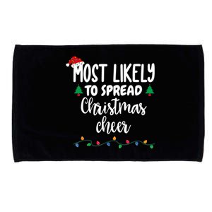 Most Likely To Spread Christmas Cheer Funny Family Christmas Cool Gift Microfiber Hand Towel