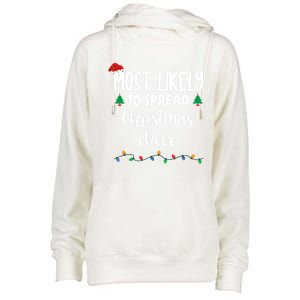 Most Likely To Spread Christmas Cheer Funny Family Christmas Cool Gift Womens Funnel Neck Pullover Hood