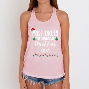 Most Likely To Spread Christmas Cheer Funny Family Christmas Cool Gift Women's Knotted Racerback Tank