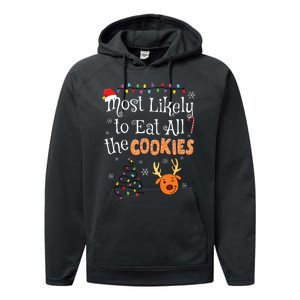 Most Likely To Eat All The Cookies Funny Christmas Performance Fleece Hoodie