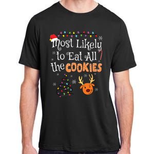 Most Likely To Eat All The Cookies Funny Christmas Adult ChromaSoft Performance T-Shirt