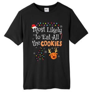 Most Likely To Eat All The Cookies Funny Christmas Tall Fusion ChromaSoft Performance T-Shirt