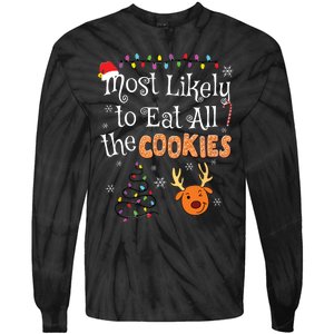 Most Likely To Eat All The Cookies Funny Christmas Tie-Dye Long Sleeve Shirt