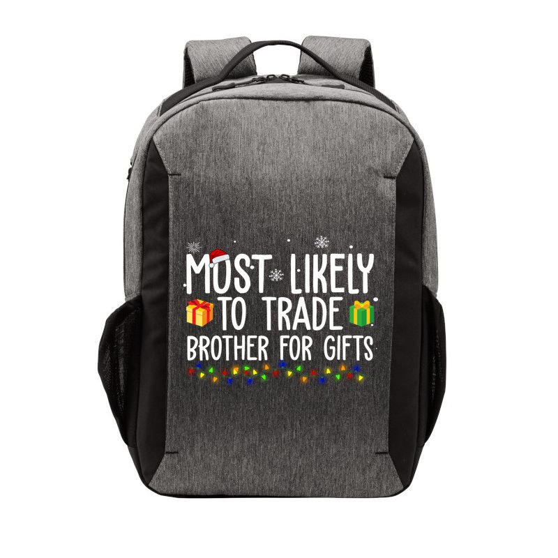Most Likely To Trade Brother For Gifts Funny Christmas Vector Backpack