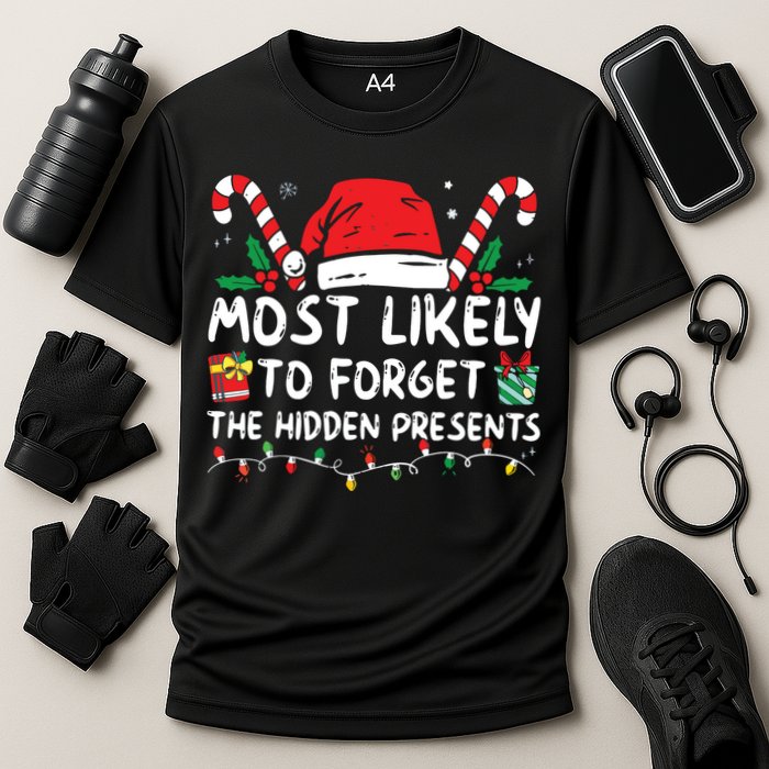Most Likely To Forget The Hidden Presents Family Christmas Cooling Performance Crew T-Shirt