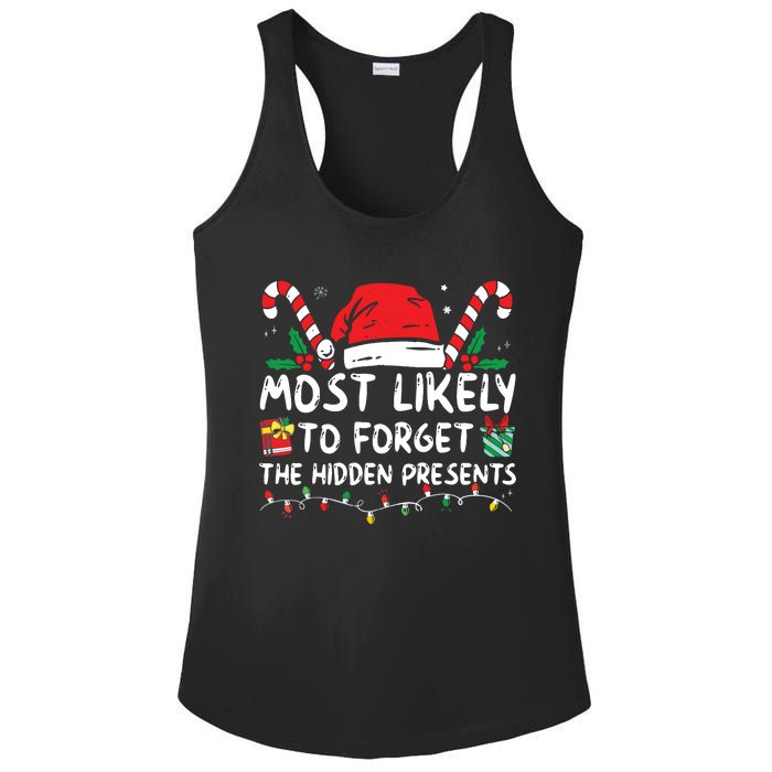 Most Likely To Forget The Hidden Presents Family Christmas Ladies PosiCharge Competitor Racerback Tank