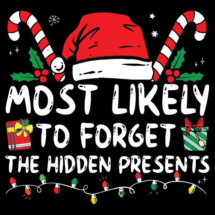 Most Likely To Forget The Hidden Presents Family Christmas Magnet