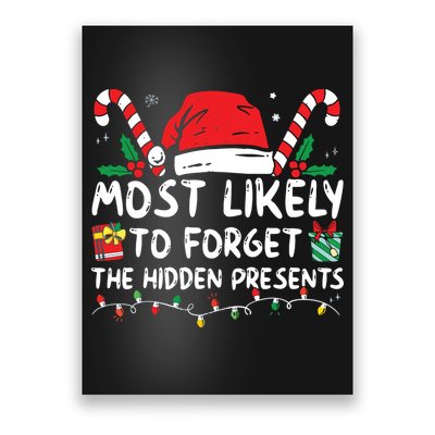 Most Likely To Forget The Hidden Presents Family Christmas Poster