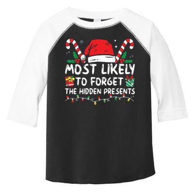 Most Likely To Forget The Hidden Presents Family Christmas Toddler Fine Jersey T-Shirt