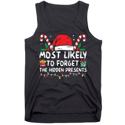 Most Likely To Forget The Hidden Presents Family Christmas Tank Top