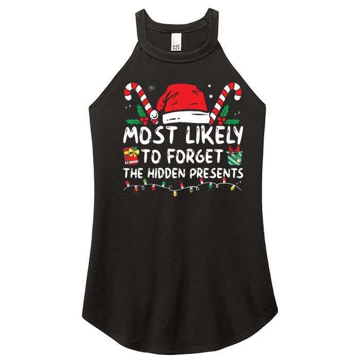 Most Likely To Forget The Hidden Presents Family Christmas Women's Perfect Tri Rocker Tank