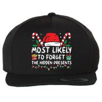 Most Likely To Forget The Hidden Presents Family Christmas Wool Snapback Cap