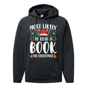 Most Likely To Read A Book On Christmas Matching Family Premium Performance Fleece Hoodie