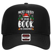 Most Likely To Read A Book On Christmas Matching Family Premium High Crown Mesh Back Trucker Hat