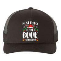 Most Likely To Read A Book On Christmas Matching Family Premium Yupoong Adult 5-Panel Trucker Hat