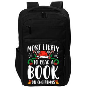 Most Likely To Read A Book On Christmas Matching Family Premium Impact Tech Backpack