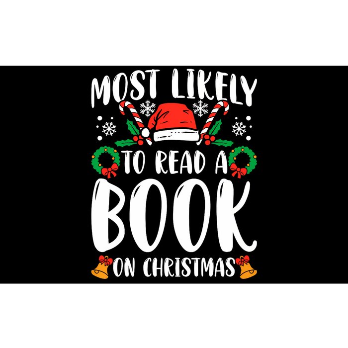 Most Likely To Read A Book On Christmas Matching Family Premium Bumper Sticker