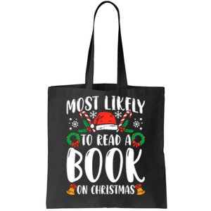 Most Likely To Read A Book On Christmas Matching Family Premium Tote Bag