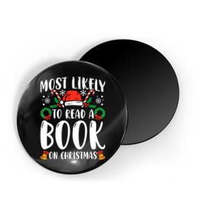 Most Likely To Read A Book On Christmas Matching Family Premium Magnet