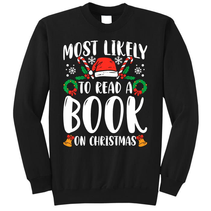 Most Likely To Read A Book On Christmas Matching Family Premium Tall Sweatshirt