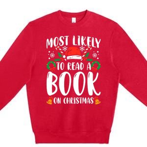 Most Likely To Read A Book On Christmas Matching Family Premium Premium Crewneck Sweatshirt