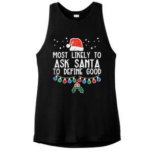 Most Likely To Ask Santa To Define Good Funny Christmas Ladies PosiCharge Tri-Blend Wicking Tank